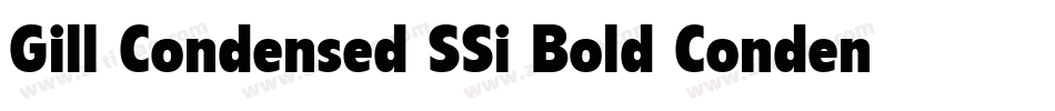Gill Condensed SSi Bold Condensed字体转换